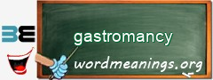 WordMeaning blackboard for gastromancy